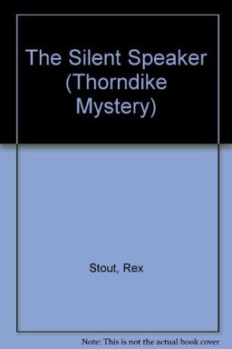 The Silent Speaker The Silent Speaker