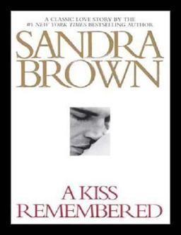A Kiss Remembered
