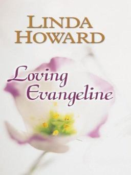 Loving Evangeline