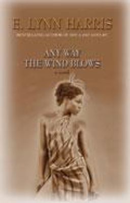 Any Way the Wind Blows