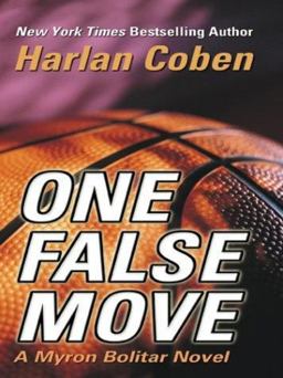 One False Move