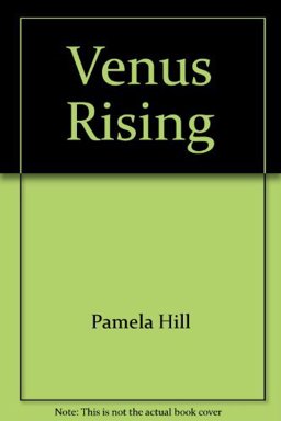 Venus Rising Pamela Hill