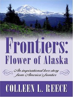 Frontiers: Flower of Alaska Frontiers: Flower of Alaska