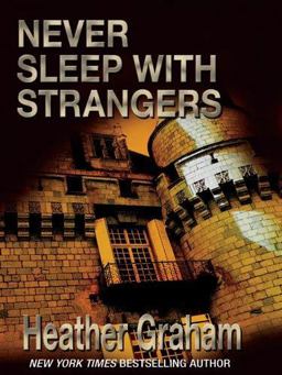 Never Sleep with Strangers