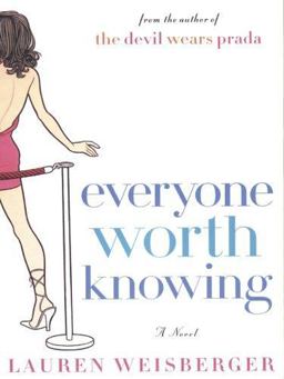 Everyone Worth Knowing