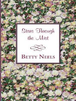 Stars Through the Mist Stars Through the Mist