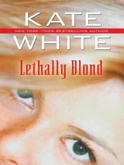 Lethally Blond