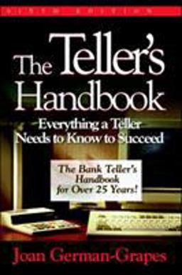 Teller's Handbook: Everything a Teller Needs to Know to Succeed 6th 9780786312160 Front Cover