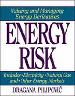 Energy Risk Valuing and Managing Energy Derivatives  9780786312313 Front Cover