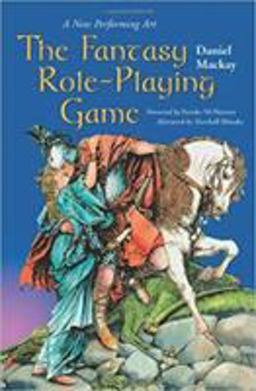 Fantasy Role-Playing Game A New Performing Art  9780786408153 Front Cover