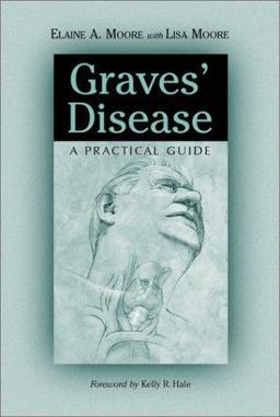 Graves' Disease A Practical Guide  9780786410118 Front Cover