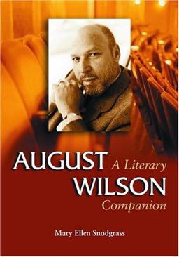 August Wilson A Literary Companion  9780786419036 Front Cover