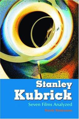 Stanley Kubrick Seven Films Analyzed  9780786421527 Front Cover