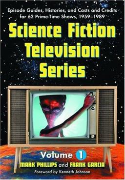 Science Fiction Television Series: Volume 1