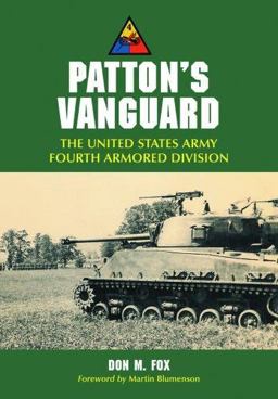 Patton's Vanguard The United States Army Fourth Armored Division  9780786430949 Front Cover