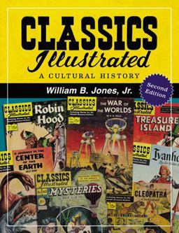 Classics Illustrated Classics Illustrated