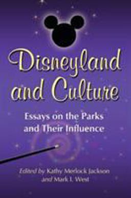 Disneyland and Culture  9780786443727 Front Cover