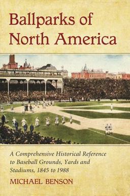 Ballparks of North America