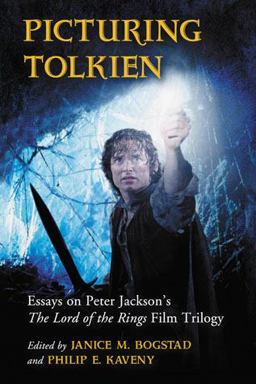 Picturing Tolkien Essays on Peter Jackson's the Lord of the Rings Film Trilogy  9780786446360 Front Cover