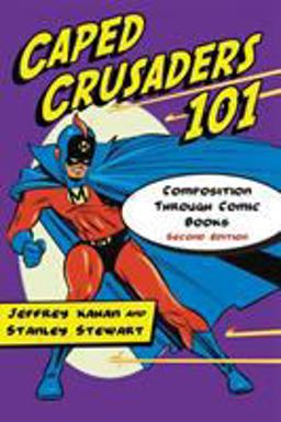 Caped Crusaders 101 2nd 9780786447749 Front Cover