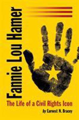 Fannie Lou Hamer The Life of a Civil Rights Icon  9780786460304 Front Cover