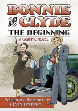 Bonnie and Clyde - the Beginning