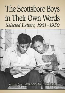 Scottsboro Boys in Their Own Words Selected Letters, 1931-1950  9780786472048 Front Cover