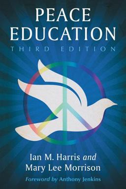 Peace Education 3rd 9780786472468 Front Cover
