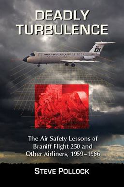 Deadly Turbulence Deadly Turbulence