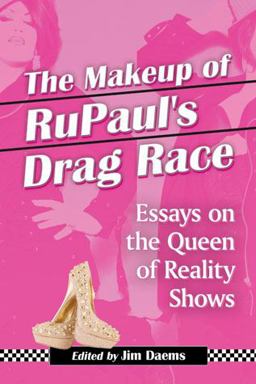 The Makeup of Rupaul's Drag Race
