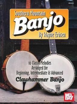 Mel Bay Presents Southern Mountain Banjo  9780786604197 Front Cover