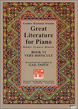Great Literature for the Piano - Very Difficult