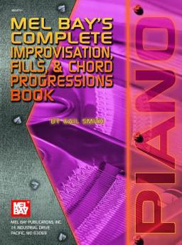 Complete Book of Improvisation, Fills and Chord Progressions