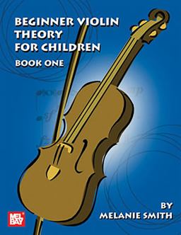 Beginner Violin Theory for Children, Book One