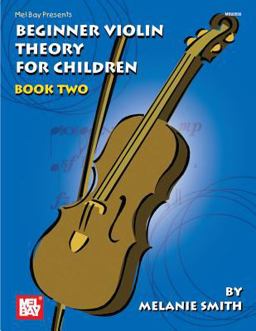 Beginner Violin Theory for Children, Book Two