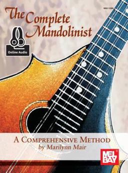 Complete Mandolinist: Includes Online Audio  9780786687633 Front Cover