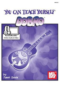 You Can Teach Yourself Dobro  9780786693245 Front Cover