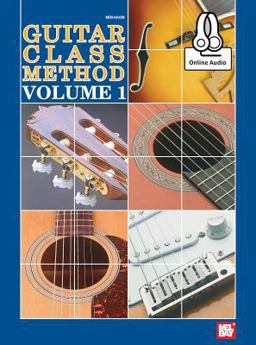Guitar Class Method Volume 1  9780786693290 Front Cover