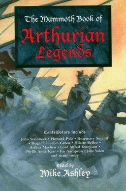Mammoth Book of Arthurian Legends 1st 9780786705320 Front Cover