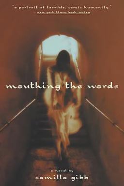 Mouthing the Words A Novel  9780786709663 Front Cover