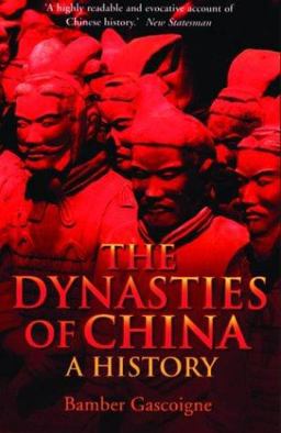The Dynasties of China