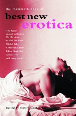 The Mammoth Book of Best New Erotica