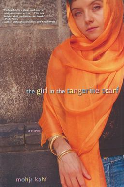 Girl in the Tangerine Scarf A Novel  9780786715190 Front Cover