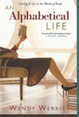 Alphabetical Life Living It up in the World of Books  9780786718177 Front Cover