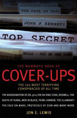 The Mammoth Book of Cover-Ups The Mammoth Book of Cover-Ups