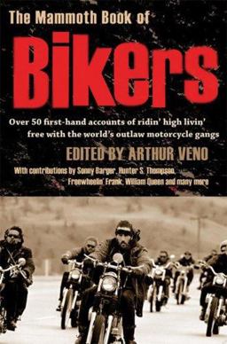 Mammoth Book of Bikers  9780786720460 Front Cover