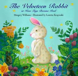 Velveteen Rabbit or How Toys Become Real