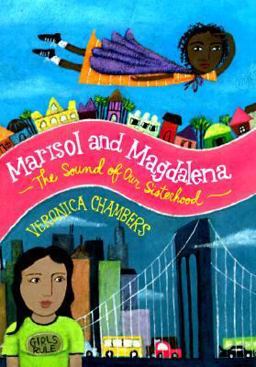 Marisol and Magdalena