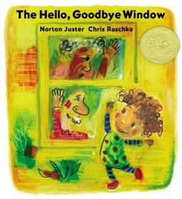 Hello, Goodbye Window  9780786809141 Front Cover