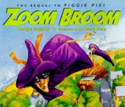 Zoom Broom Zoom Broom
